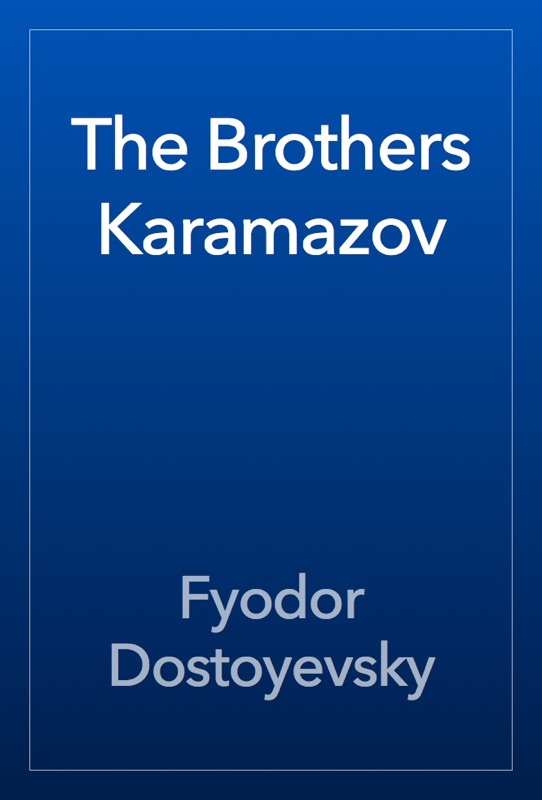 The Brothers Karamazov