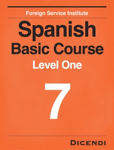 FSI Spanish Basic Course 7