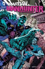 Martian Manhunter (2015-) #2 - Rob Williams & Eddy Barrows