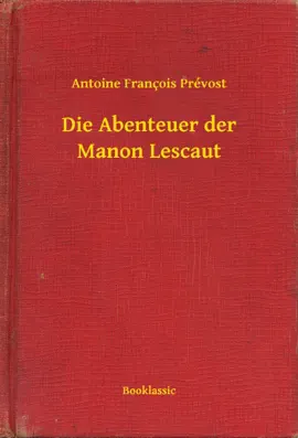 Read: Die Book Abenteuer der Manon Lescaut