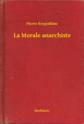 Read: La Morale anarchiste Book