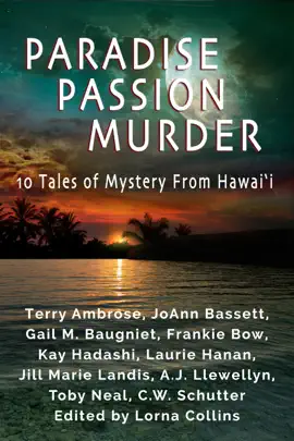 Read: Paradise, Passion, Murder: 10 Tales of Book Mystery from Hawaii