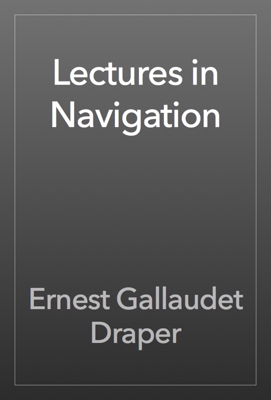 Lectures in Navigation
