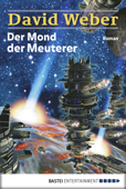 Der Mond der Meuterer - David Weber