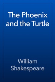 The Phoenix and the Turtle
