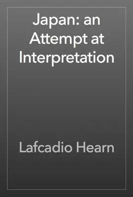 Japan: an Attempt at Interpretation