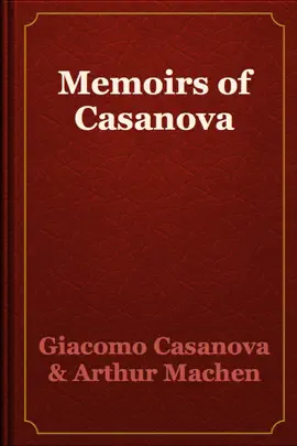 Read: Memoirs of Casanova Book