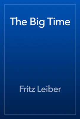Read: Book The Big Time
