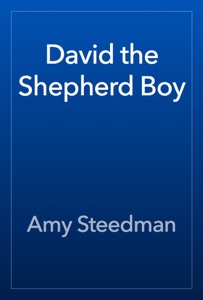 David the Shepherd Boy