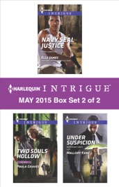 Harlequin Intrigue May 2015 - Box Set 2 of 2 - Paula Graves, Elle James & Mallory Kane