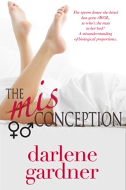 The Misconception - Darlene Gardner