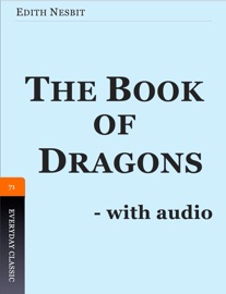 The Book of Dragons - Edith Nesbit & Seoung Hyun Go
