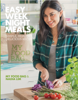 Easy Weeknight Meals - My Food Bag & Nadia Lim