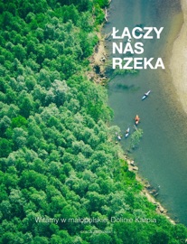 Łączy nas rzeka - Praca Zbiorowa