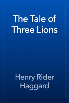 Read: The Book Tale of Three Lions