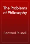 The Problems of Philosophy by Bertrand Russell Book Summary, Reviews and Downlod