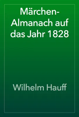 Read: Märchen-Almanach auf das Jahr 1828 Book