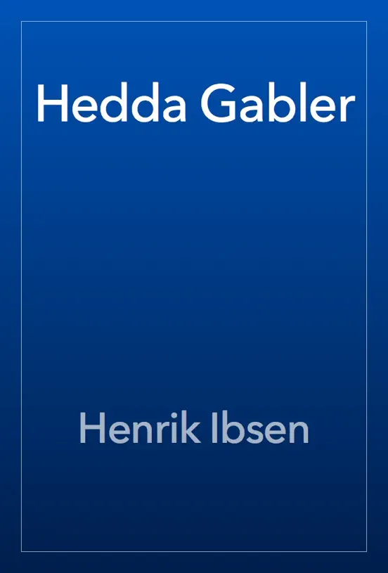 Hedda Gabler