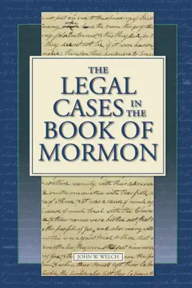 The Legal Cases in the Book of Mormon