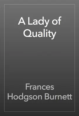 Read: A Lady of Quality Book