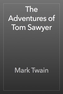 The Adventures of Tom Sawyer