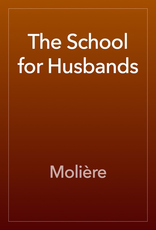 The School for Husbands