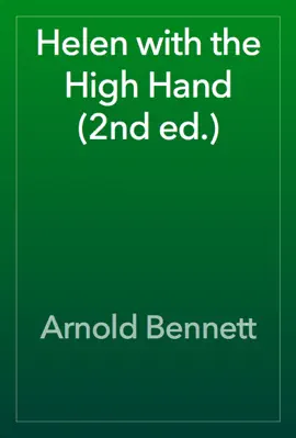 Helen with the High Hand (2nd ed.)