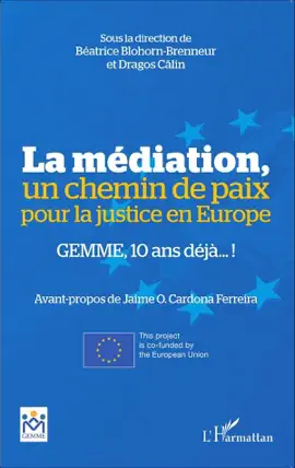Read: La médiation, un chemin de paix Book pour la justice en Europe