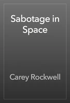 Read: Book Sabotage in Space