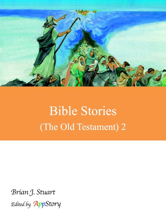 Bible Stories (The Old Testament) 2