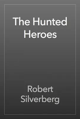 Read: Book The Hunted Heroes