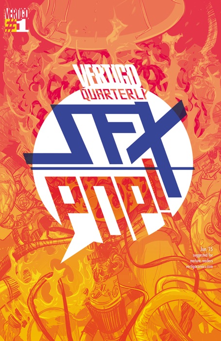 Vertigo Quarterly SFX (2015-2016) #1