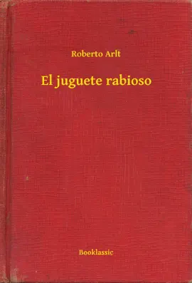 Read: El juguete Book rabioso