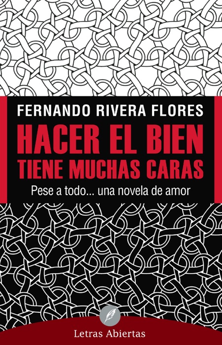 Hacer el bien tiene muchas caras