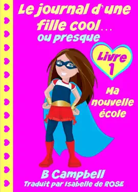 Read: Le Book journal d'une fille cool... ou presque