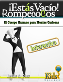 Estás Vacío RompecoCos: Libro interactivo para niños. - Arelis A. Diaz