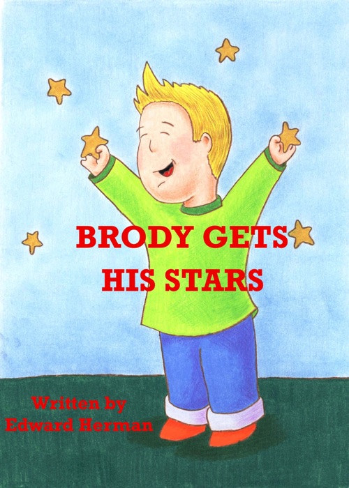 Download ~ Brody Gets His Stars ~ by Ed Herman ~ Book PDF Kindle ePub Free