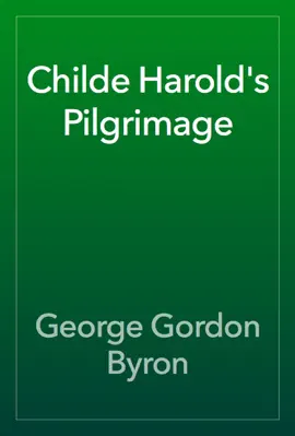 Read: Childe Book Harold's Pilgrimage