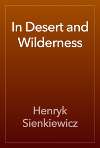 In Desert and Wilderness