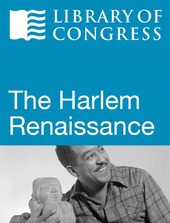 The Harlem Renaissance