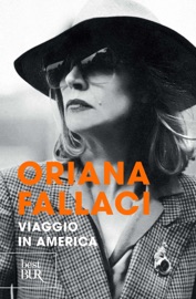 Viaggio in America - Oriana Fallaci
