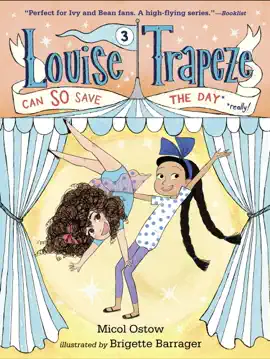 Read: Book Louise Trapeze Can SO Save the Day