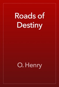 Roads of Destiny