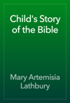 Child's Story of the Bible