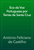Eco da Voz Portugueza por Terras de Santa Cruz - António Feliciano de Castilho
