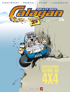 Calagan - Rallye raid - Tome 2.5 by Fane, Jean-Pierre Fontenay, Patrice Perna & Thierry Laudrain