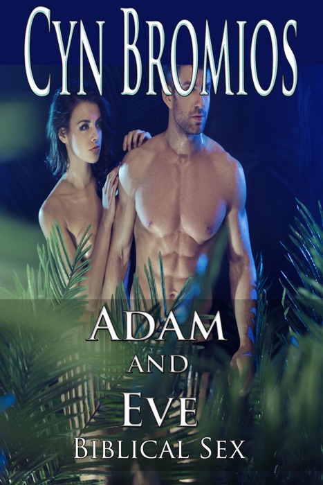 Adam and Eve