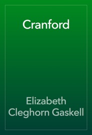 Cranford - Elizabeth Cleghorn Gaskell