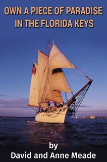 Own a Piece of Paradise In the Florida Keys by David Meade & Anne Meade