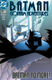 Batman: Gotham Adventures (1998-) #33 - Scott Peterson & Tim Levins